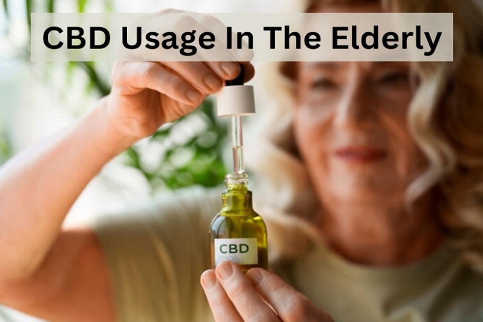 CBD Usage In The Elderly